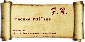 Frecska Mózes névjegykártya